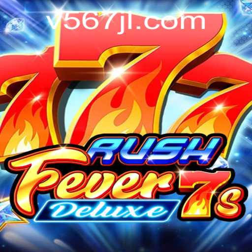 Explore the Thrilling World of RushFever7sDeluxe